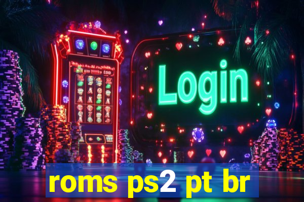 roms ps2 pt br